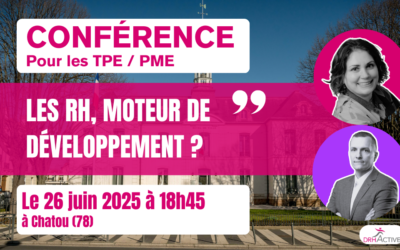 Quand les Ressources Humaines deviennent une clé de développement de votre entreprise à CHATOU (78)